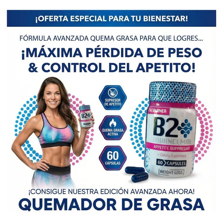 B2 Advance Max Apetite Supresor